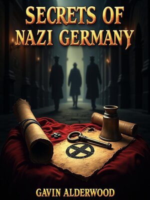 cover image of Secrets of Nazi Germany